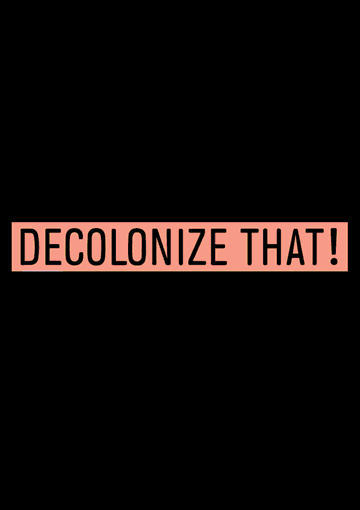 Decolonize That! Website